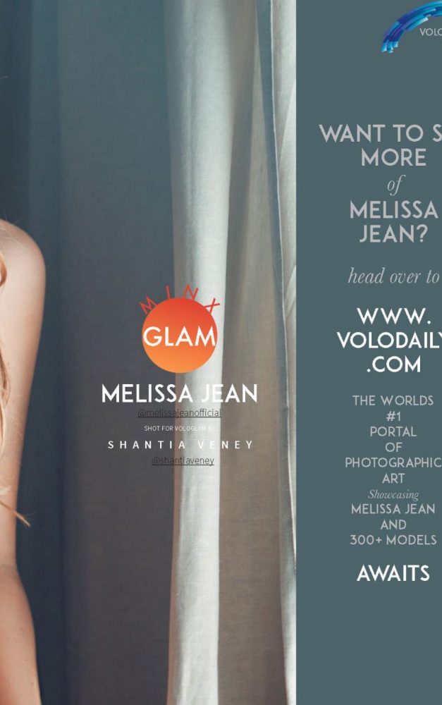 Melissa Jean for VoloGlam Magazine
